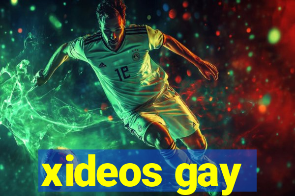 xideos gay